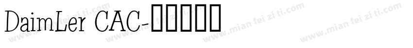 DaimLer CAC字体转换